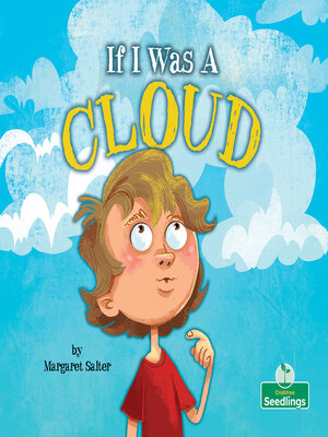 cover image of If I Was a Cloud